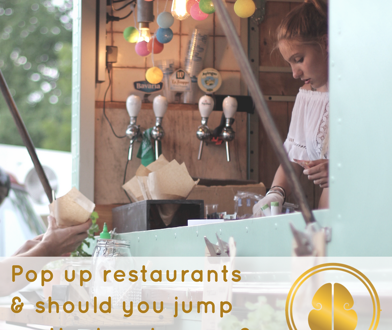 The Pop-Up Trend & Should Your Restaurant Jump In?